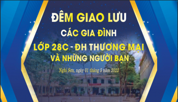 CHÀO MỪNG CÁC GIA ĐÌNH LỚP 28C_TRƯỜNG ĐH THƯƠNG MẠI VÀ NHỮNG NGƯỜI BẠN CỦA CHỦ TỊCH ĐẾN THĂM CÔNG TY TNHH MIZA NGHI SƠN.