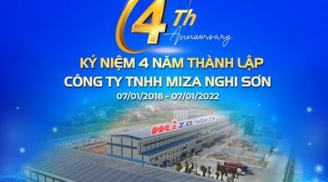 LỄ KỶ NIỆM 4 NĂM NGÀY THÀNH LẬP CÔNG TY TNHH MIZA NGHI SƠN 07/01/2018-07/01/2022